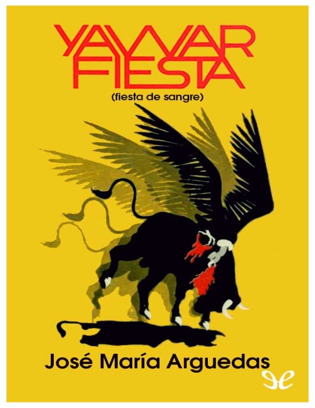 arguedas yawar fiesta